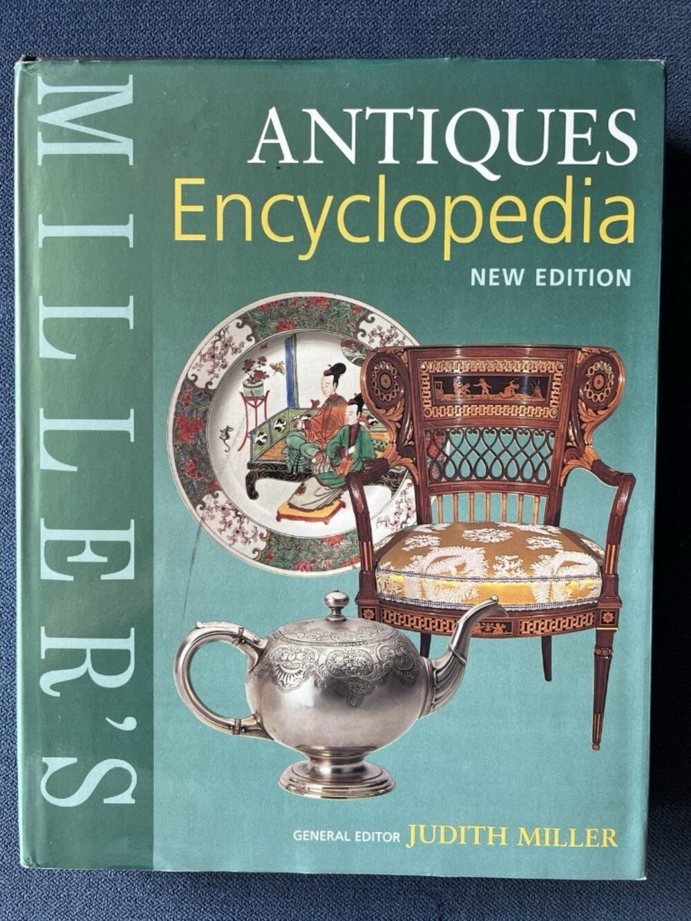 MILLER'S ANTIQUES ENCYCLOPEDIA by Judith Miller New Edition Illustrated BOOK